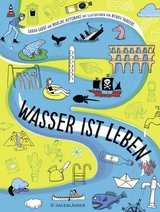 Wasser ist Leben - Sarah Garré, Marijke Huysmans