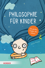 Philosophie für Kinder - Julia Knop