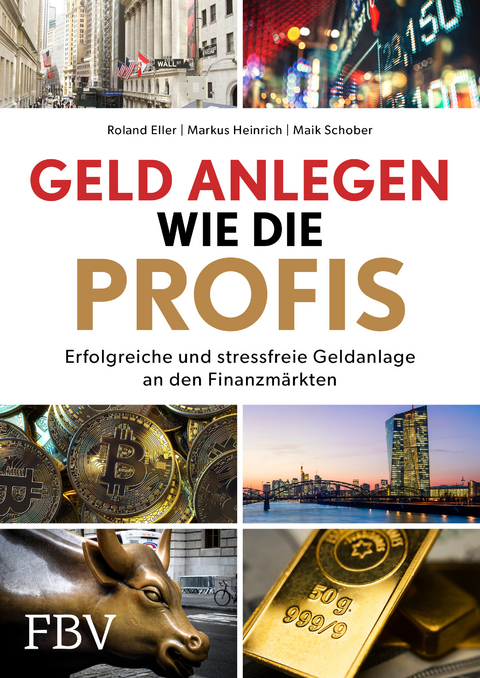 Geld anlegen wie die Profis - 