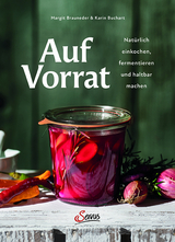 Auf Vorrat - Margit Brauneder, Karin Buchart