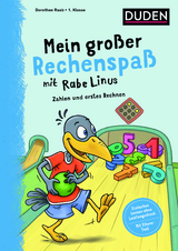 Mein großer Rechenspaß mit Rabe Linus - 1. Klasse - Dorothee Raab