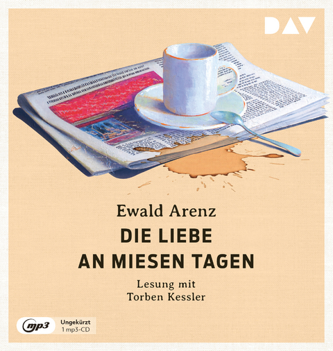 Die Liebe an miesen Tagen - Ewald Arenz