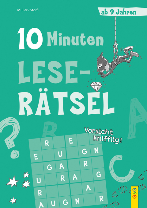 10-Minuten-Leserätsel ab 9 Jahren - Verena Müller, Erika Stoifl