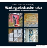 Mönchengladbach anders sehen - 