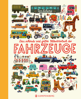 Das schönste und größte Bildwörterbuch der Fahrzeuge - Tom Schamp