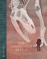 Der Dinosaurier im Fels - Silke Vry