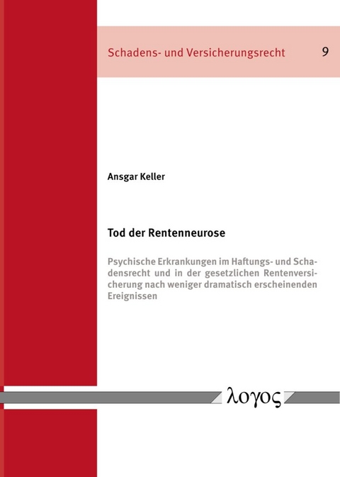 Tod der Rentenneurose - Ansgar Keller