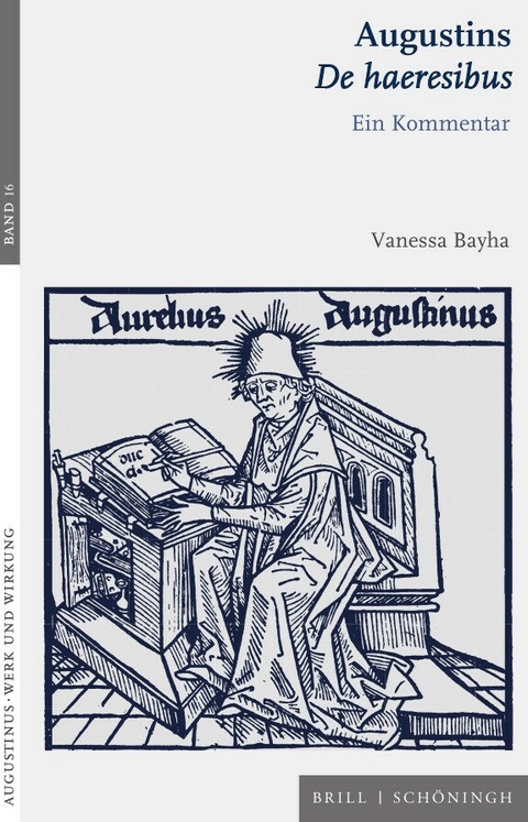 Augustins <i>De haeresibus<i> - Vanessa Bayha