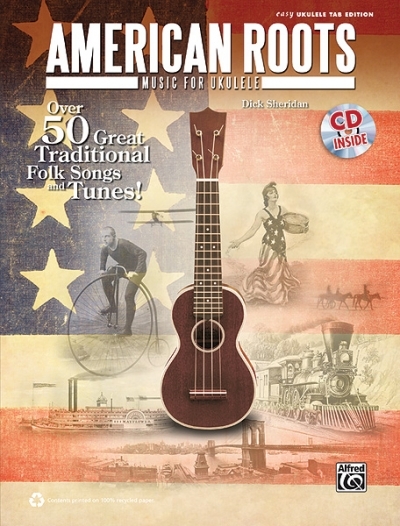 American Roots Music for Ukulele - Dick Sheridan