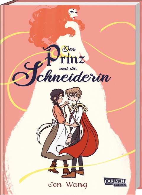 Der Prinz und die Schneiderin - Jen Wang