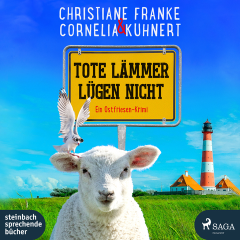 Tote Lämmer lügen nicht - Christiane Franke, Cornelia Kuhnert