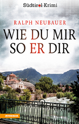 Wie du mir so er dir - Ralph Neubauer