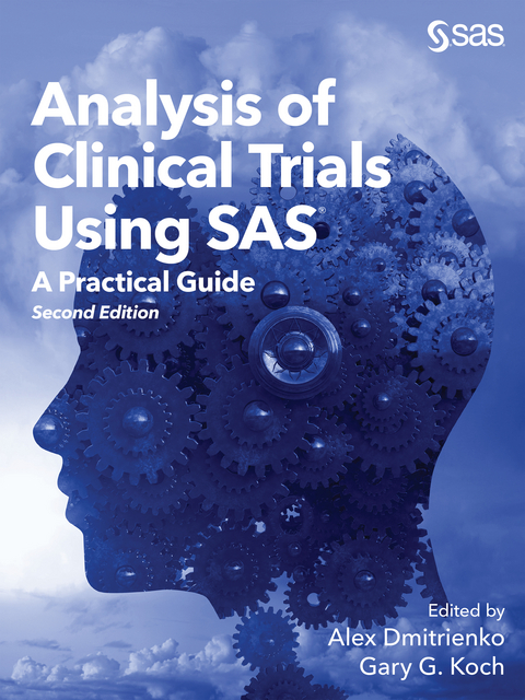 Analysis of Clinical Trials Using SAS - 