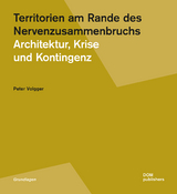 Territorien am Rande des Nervenzusammenbruchs - Peter Volgger