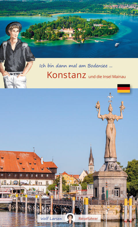 Ich bin dann mal in Konstanz - 