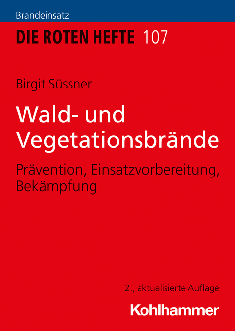 Wald- und Vegetationsbrände - Birgit Süssner