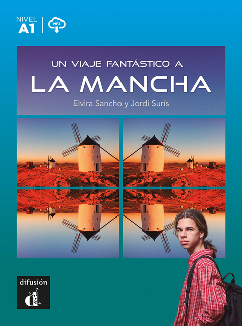 Un viaje fantástico a La Mancha - Elvira Sancho, Jordi Surís