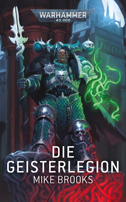 Warhammer 40.000 - Die Geisterlegion - Mike Brooks