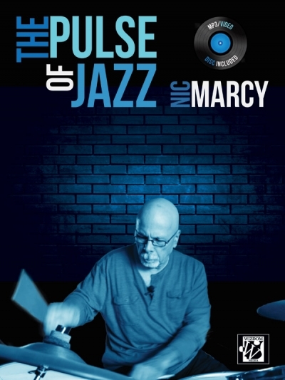 The Pulse of Jazz - Nic Marcy