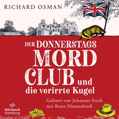 Der Donnerstagsmordclub und die verirrte Kugel - Richard Osman