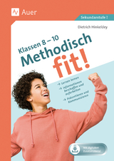 Methodisch fit! Klassen 8 - 10 - Dietrich Hinkeldey