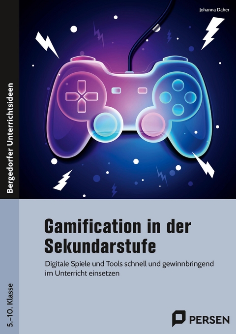 Gamification in der Sekundarstufe - Johanna Daher