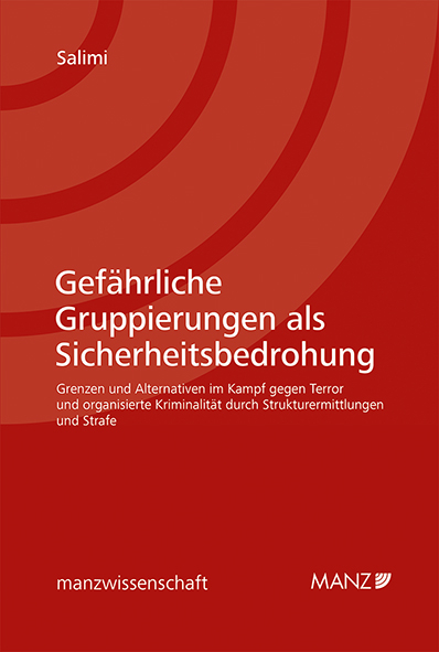 Gefährliche Gruppierungen als Sicherheitsbedrohung - Farsam Salimi