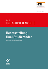 Rechtsstellung Dual Studierender - Victoria Koch-Rust, Gabriele Rosentreter