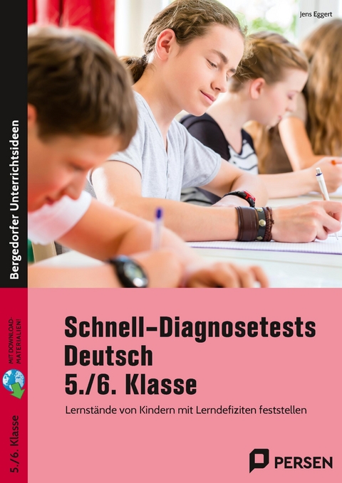 Schnell-Diagnosetests Deutsch 5./6. Klasse - Jens Eggert