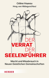 Der Verrat der Seelenführer - Céline Hoyeau