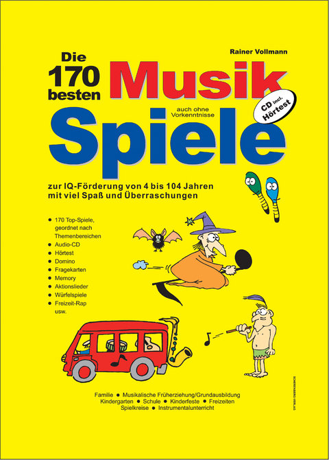 Die 170 besten Musikspiele - Rainer Vollmann