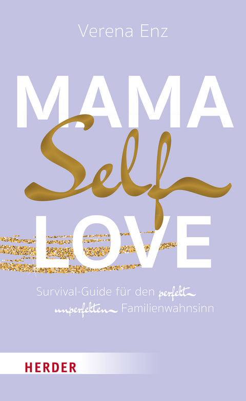 Mama-Selflove - Verena Enz