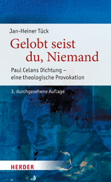 Gelobt seist du, Niemand - Jan-Heiner Tück