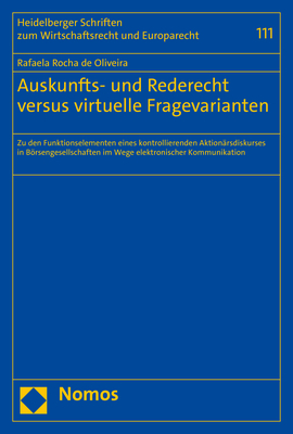 Auskunfts- und Rederecht versus virtuelle Fragevarianten - Rafaela Rocha de Oliveira