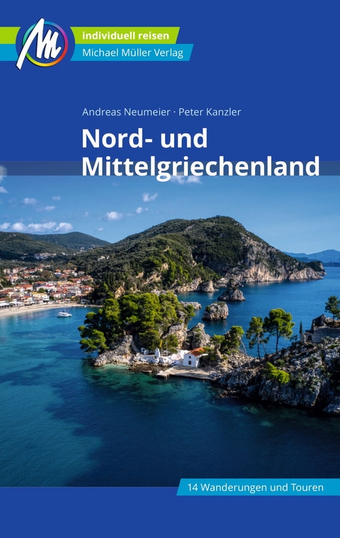 Nord- und Mittelgriechenland - Andreas Neumeier, Peter Kanzler