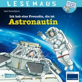 LESEMAUS 162: Ich hab eine Freundin, die ist Astronautin - Ralf Butschkow