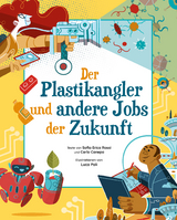 Der Plastikangler und andere Jobs der Zukunft - Sofia Erica Rossi, Carlo Canepa