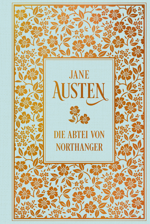 Die Abtei von Northanger - Jane Austen