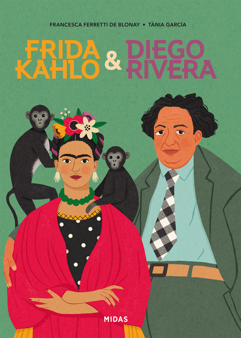 Frida Kahlo & Diego Rivera - Francesca Ferretti de Blonay