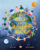 Eine Welt, ein Augenblick - Ben Lerwill