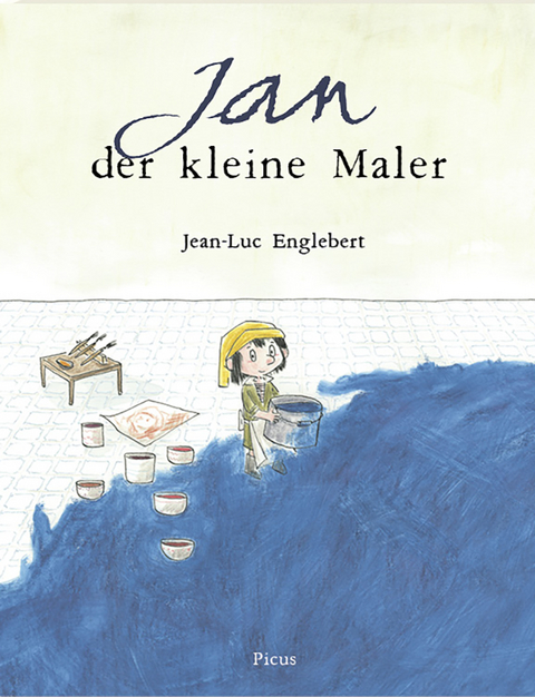 Jan der kleine Maler - Jean-Luc Englebert