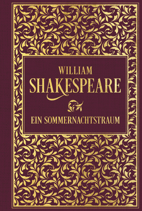 Ein Sommernachtstraum - William Shakespeare