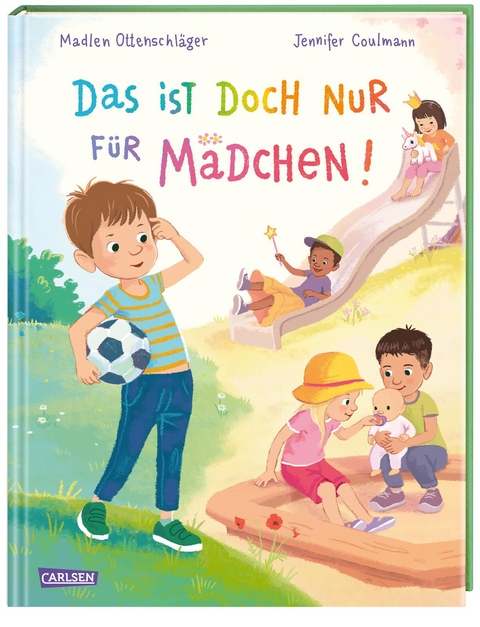 Das ist doch nur für Mädchen! - Madlen Ottenschläger