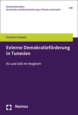 Externe Demokratieförderung in Tunesien - Christina Forsbach