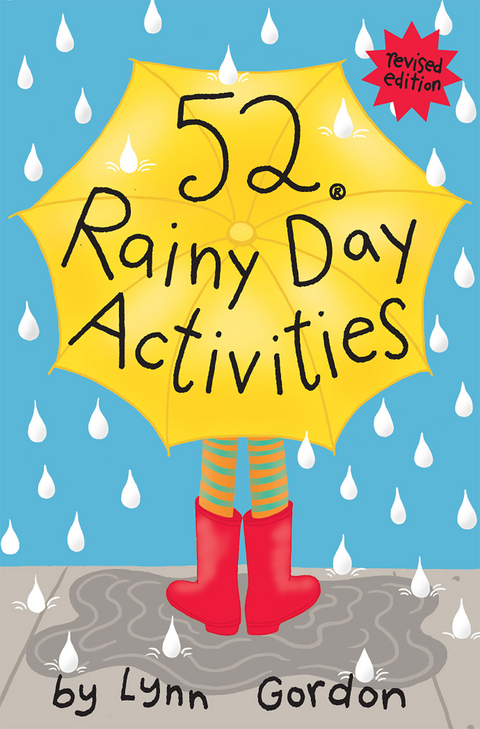 52 Series: Rainy Day Activities -  Lynn Gordon