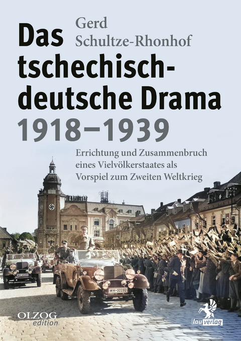 Das tschechisch-deutsche Drama 1918–1939 - Gerd Schultze-Rhonhof