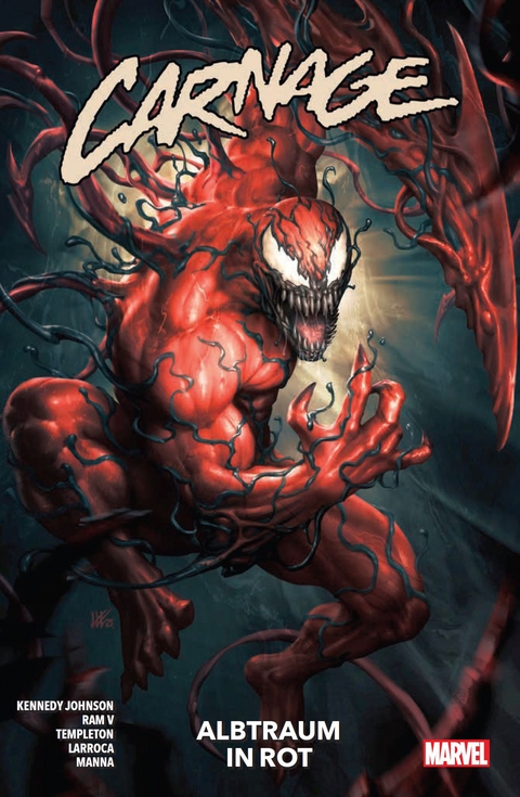 Carnage - Neustart - Phillip Kennedy Johnson, Edgar Salazar, David Michelinie, Rogê Antônio, Ty Templeton, Salvador Larroca,  Ram V, Ron Lim, Francesco Manna