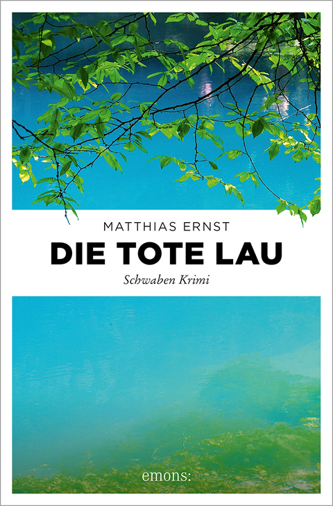 Die tote Lau - Matthias Ernst