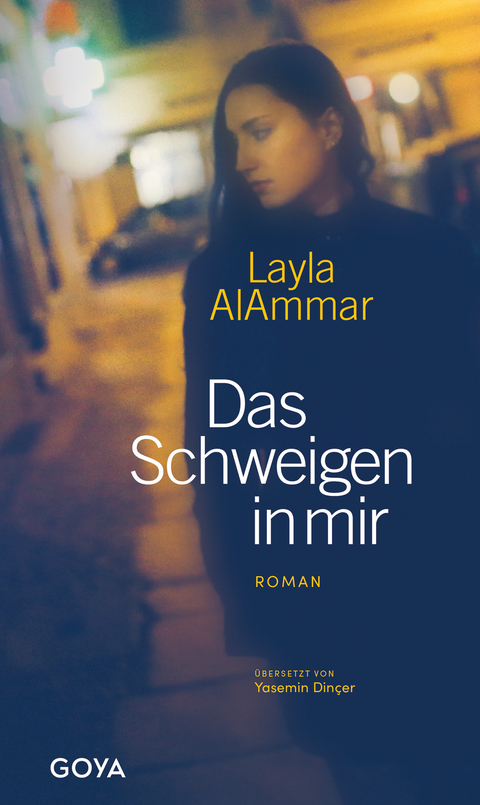 Das Schweigen in mir - Layla AlAmmar