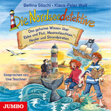 Die Nordseedetektive. Das geheime Wissen über Ebbe und Flut, Meeresleuchten, Heuler und Strandpiraten - Bettina Göschl, Klaus-Peter Wolf